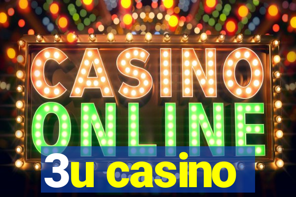 3u casino